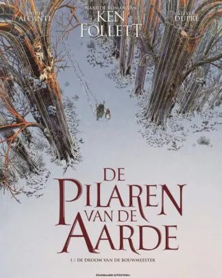 Pilaren van de Aarde 1 De droom van de bouwmeester