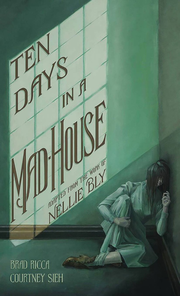 TEN DAYS IN MAD-HOUSE