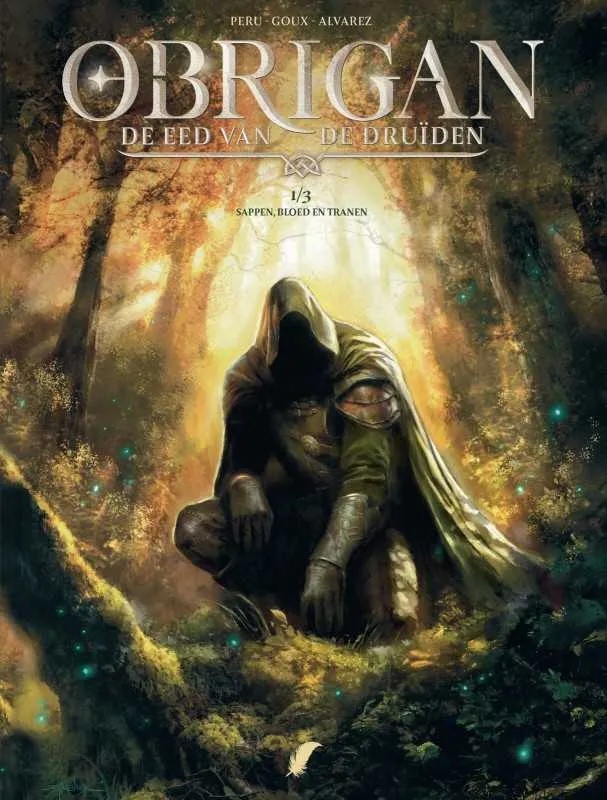 Obrigan - De Eed van de Druïden 1 Sap, Bloed en Tranen