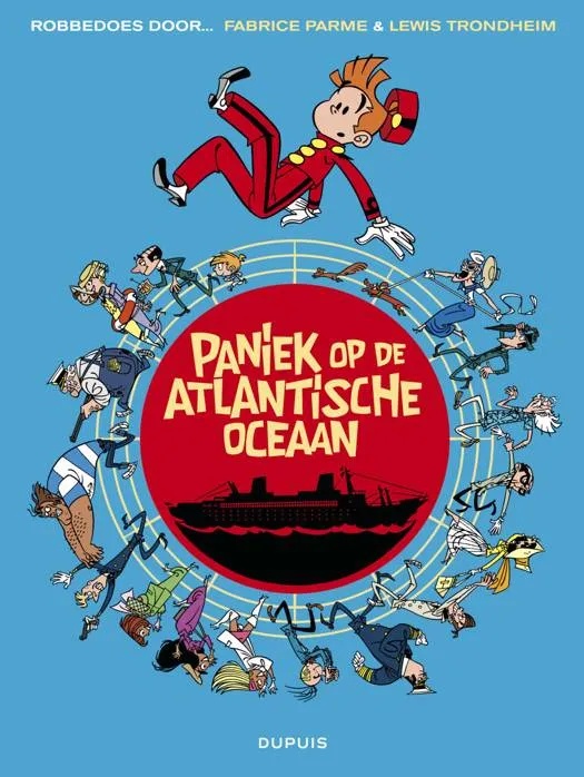 Robbedoes door … (One Shot) 6 Paniek op de Atlantische Oceaan