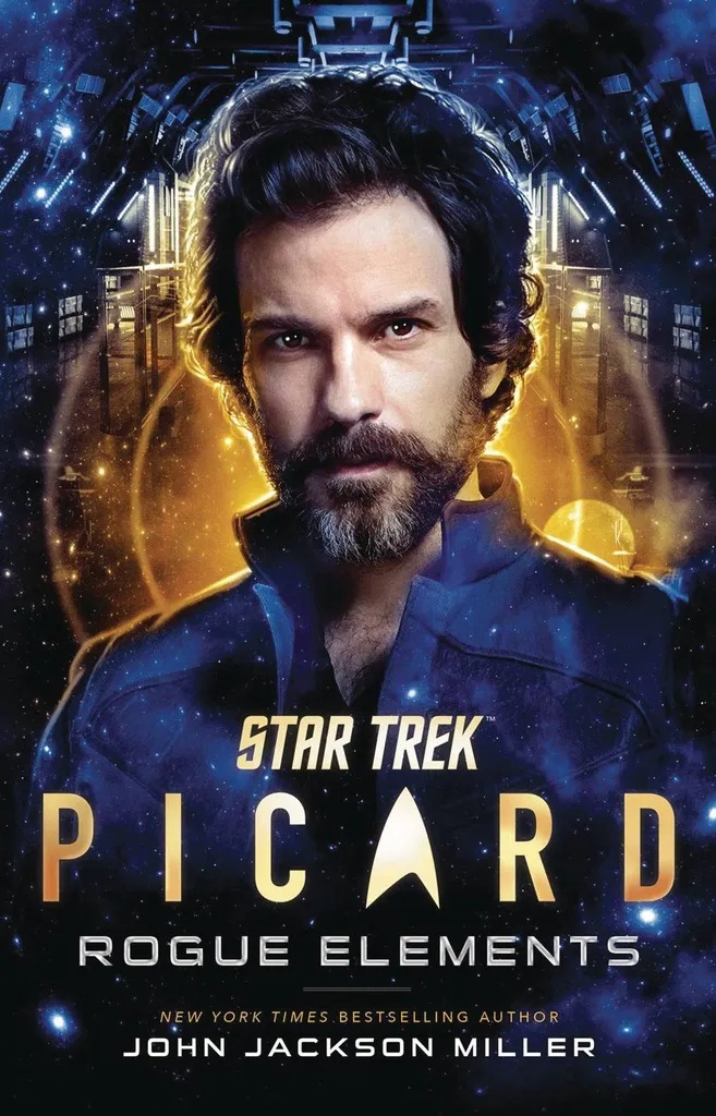 STAR TREK PICARD ROGUE ELEMENTS NOVEL