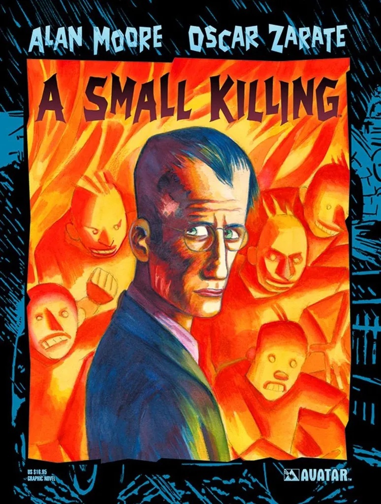 ALAN MOORE A SMALL KILLING