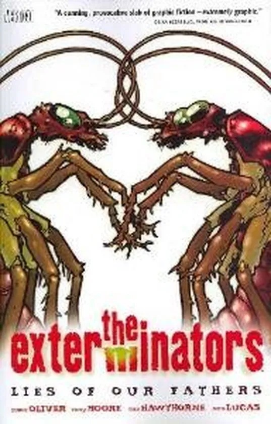 EXTERMINATORS 3 LIES OF OUR FATHERS