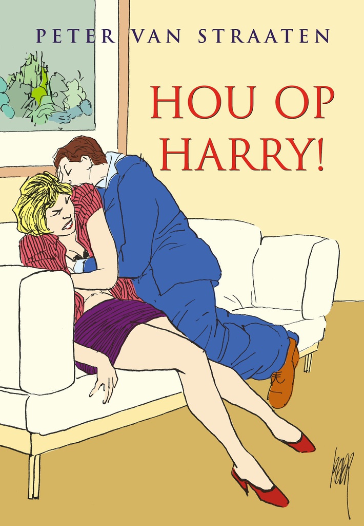 Peter Van Straaten Hou op Harry!