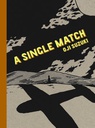 [9781770460096] A SINGLE MATCH