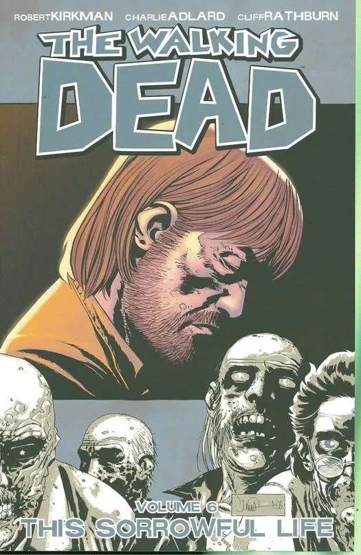 WALKING DEAD 6 SORROWFUL LIFE