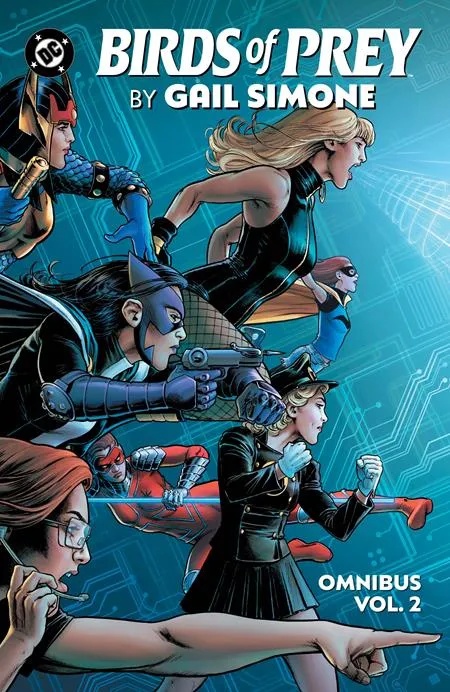 BIRDS OF PREY BY GAIL SIMONE OMNIBUS 2