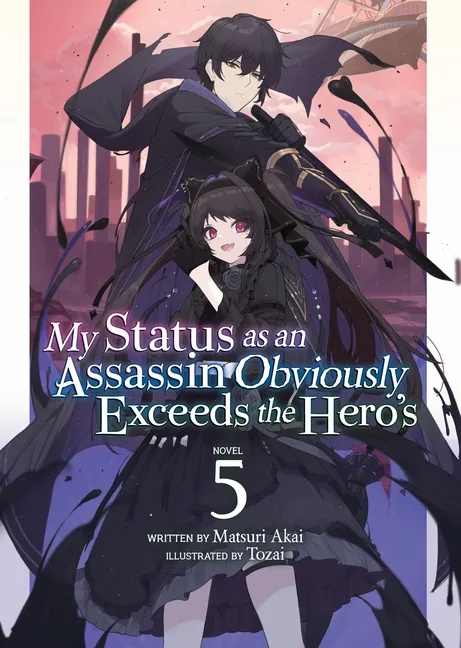 MY STATUS AS AN ASSASSIN OBVIOUSLY EXCEEDS THE HERO'S 5
