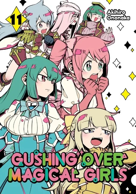 GUSHING OVER MAGICAL GIRLS 11