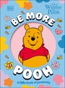 [9798217306718] BE MORE POOH