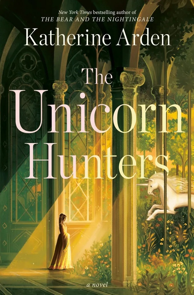 THE UNICORN HUNTERS A NOVEL