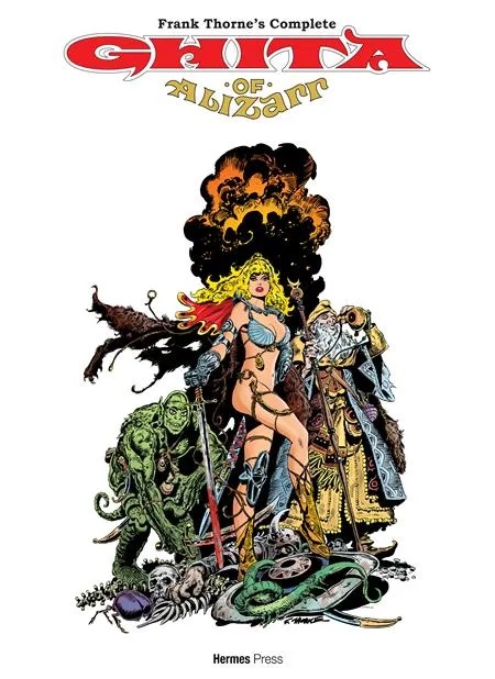 FRANK THORNE LIBRARY COMPLETE GHITA OF ALIZARR EXPANDED EDITION