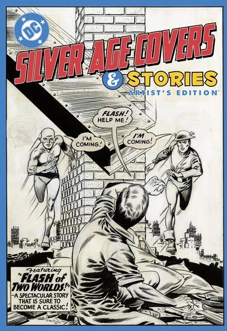 DC SILVER AGE COVERS AND STORIES ARTISTS EDITION