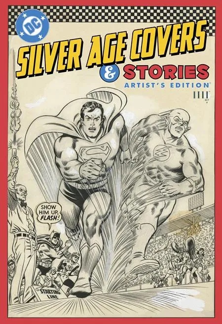 DC SILVER AGE COVERS AND STORIES ARTISTS EDITION