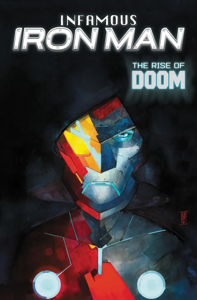 INFAMOUS IRON MAN THE RISE OF DOOM