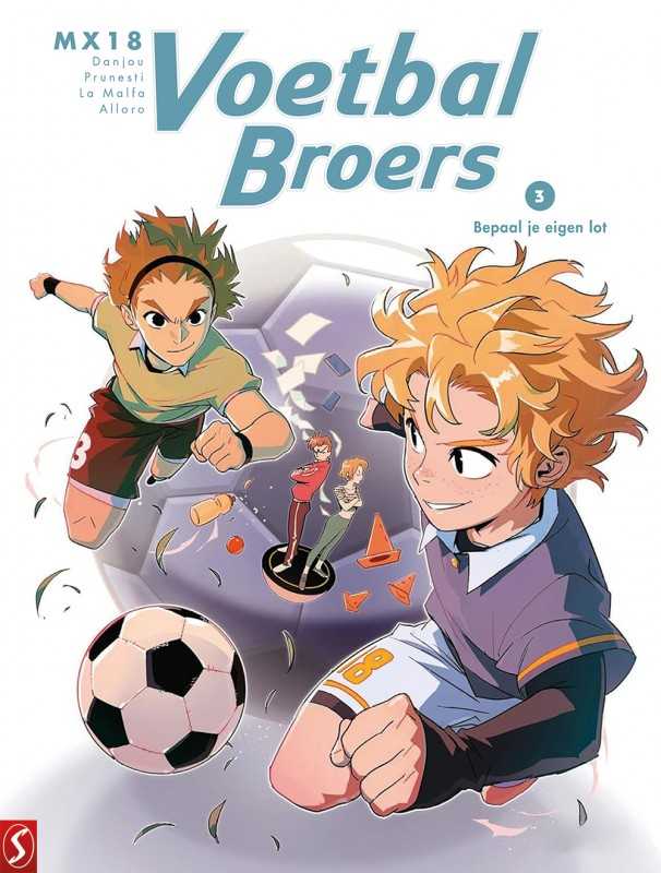 Voetbalbroers 3 Bepaal je eigen lot