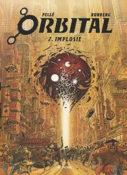 Orbital 7 Implosie