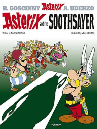 Asterix 19 Asterix and the Soothsayer