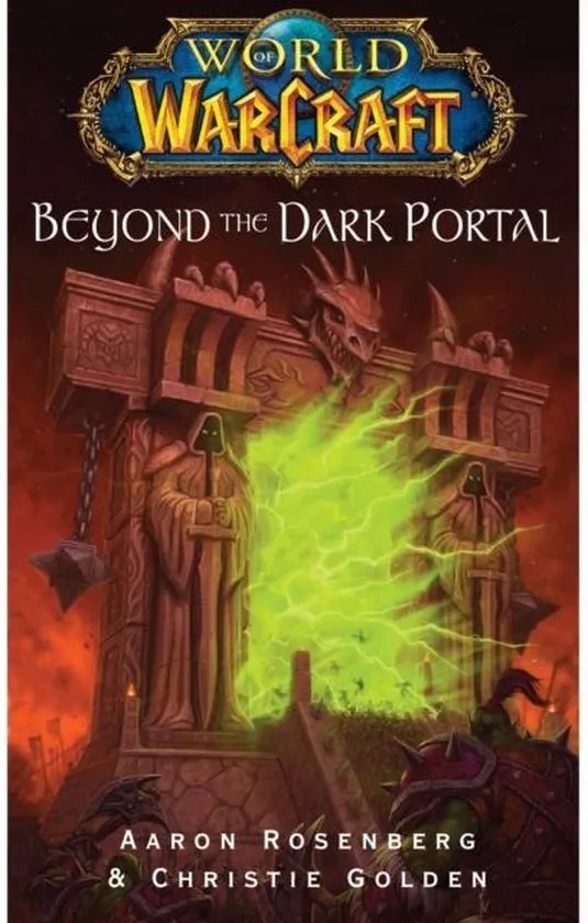 World of Warcraft BEYOND THE DARK PORTAL