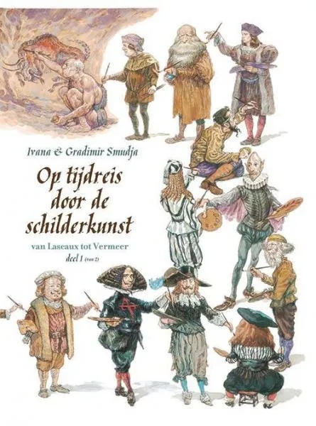Op Tijdreis door de schilderkunst 1 van Lascaux tot Vermeer