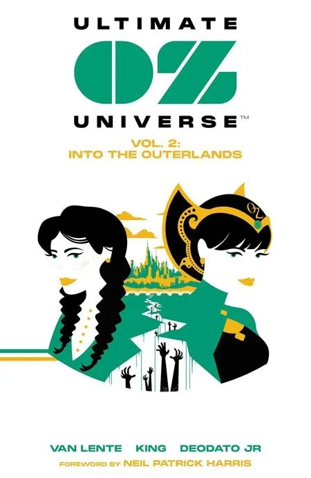 ULTIMATE OZ UNIVERSE 2 INTO THE OUTERLANDS