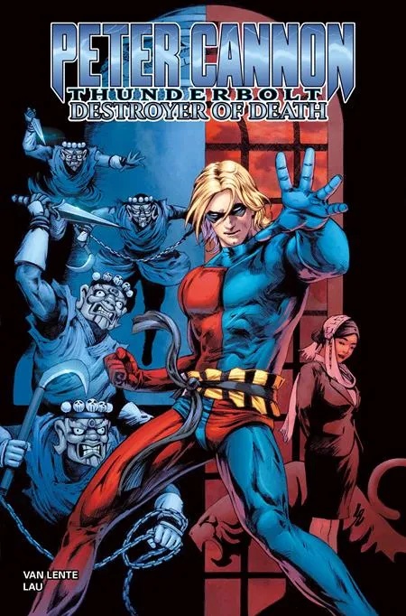 PETER CANNON THUNDERBOLT DESTROYER OF DEATH
