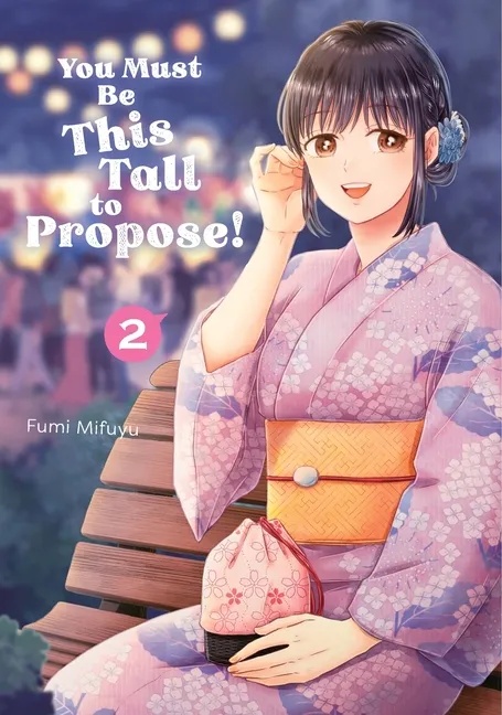 YOU MUST BE THIS TALL TO PROPOSE 2