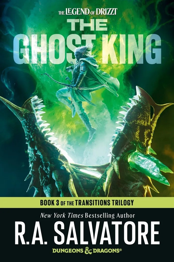 LEGEND OF DRIZZT 22 THE GHOST KING: DUNGEONS & DRAGONS BOOK 3 OF THE TRANSITIONS TRILOGY