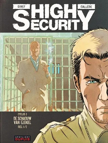 High Security 5 Dehaduw van Ezekiel 1/2
