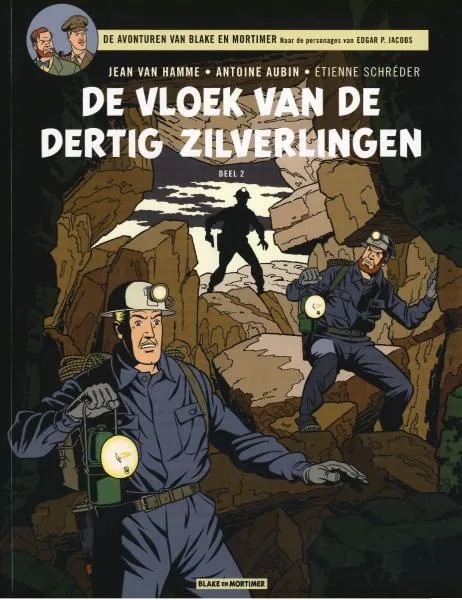 Blake & Mortimer 20 De vloek van de 30 zilverlingen (2/2)