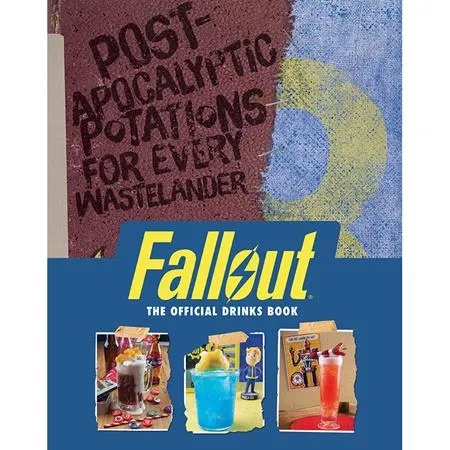 FALLOUT THE OFFICIAL DRINKS BOOK