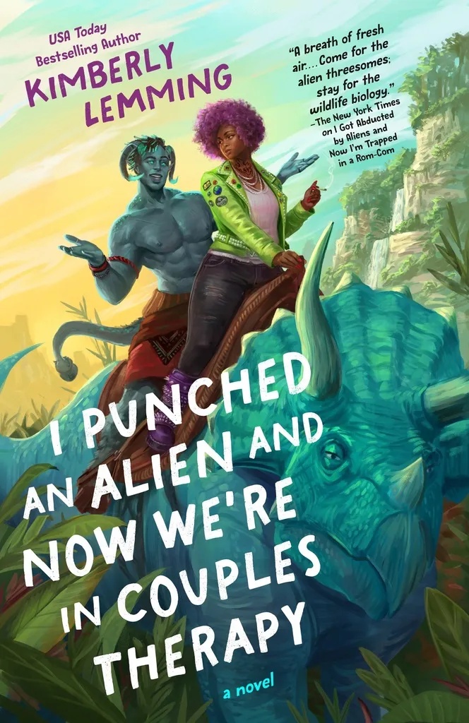 I PUNCHED AN ALIEN AND NOW WE'RE IN COUPLES THERAPY