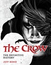 [9781835413906] CROW THE DEFINITIVE HISTORY