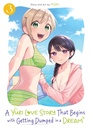[9798895615379] A YURI MANGA THAT STARTS WITH GETTING REJECTED IN A DREAM 3