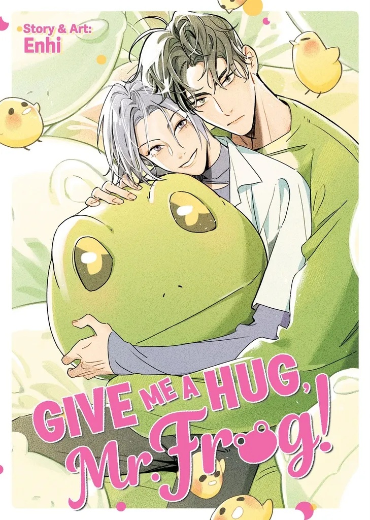 GIVE ME A HUG, MR. FROG!