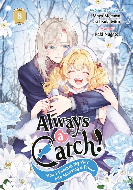 ALWAYS A CATCH! 8