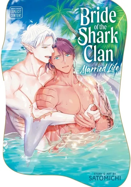 BRIDE OF THE SHARK CLAN: MARRIED LIFE