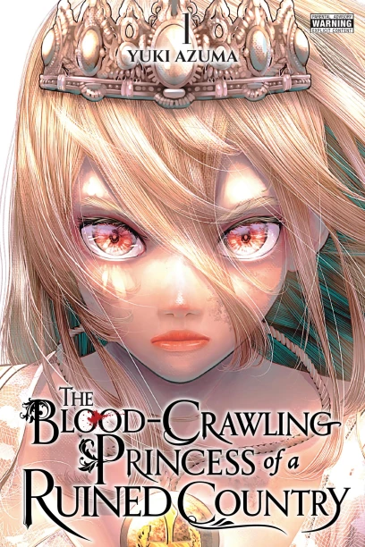 BLOOD-CRAWLING PRINCESS OF A RUINED COUNTRY 1