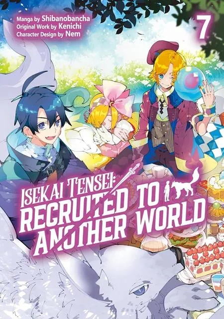 ISEKAI TENSEI RECRUITED TO ANOTHER WORLD 7