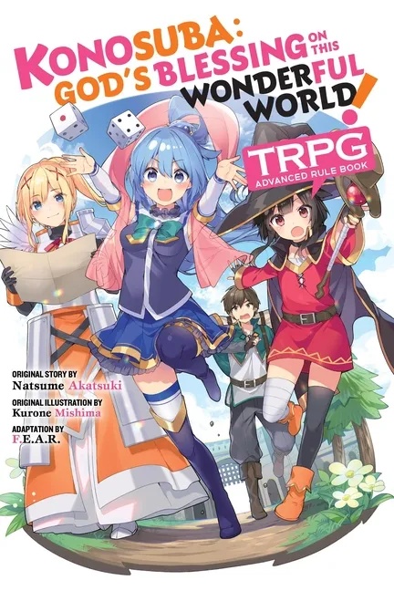 KONOSUBA: GOD'S BLESSING ON THIS WONDERFUL WORLD! TRPG ADVANCED RULE BOOK