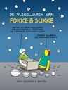 [9789492409829] Fokke & Sukke De vlegeljaren van Fokke & Sukke