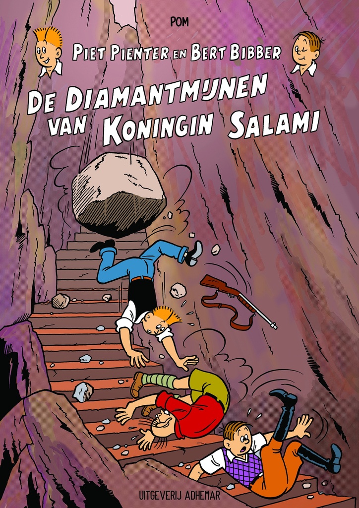 Piet Pienter en Bert Bibber De Handelsbladjaren 6 De Diamantmijnen van Koningin Salami