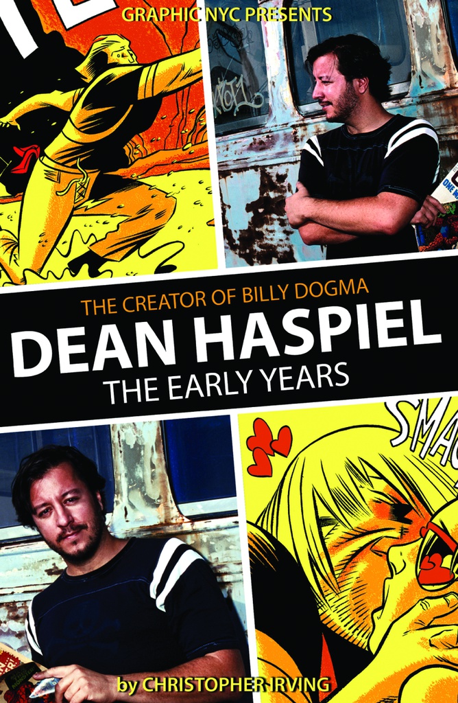 GRAPHIC NYC PRESENTS 1 DEAN HASPIEL EARLY YEARS