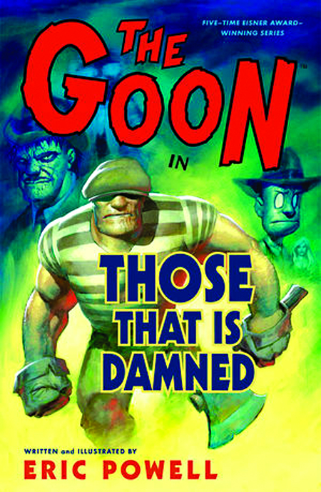 GOON 8 THOSE THAT IS DAMNED