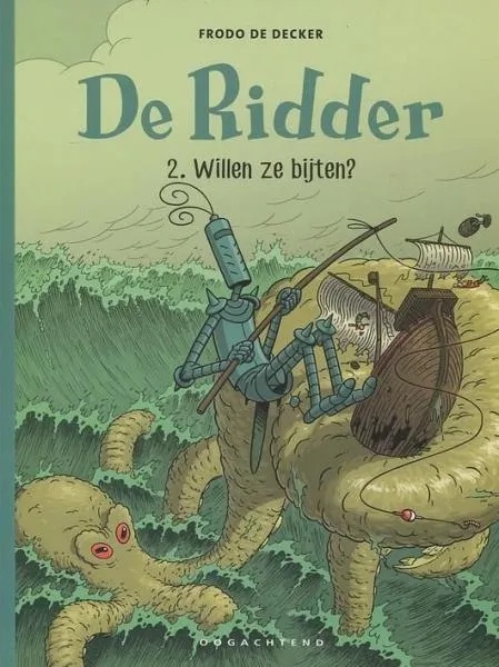 Ridder 2 Willen ze bijten?