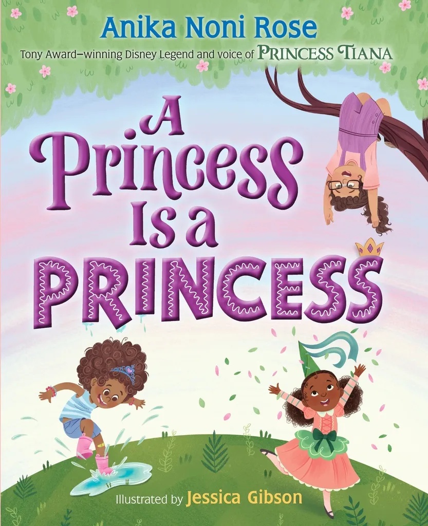 A PRINCESS IS A PRINCESS