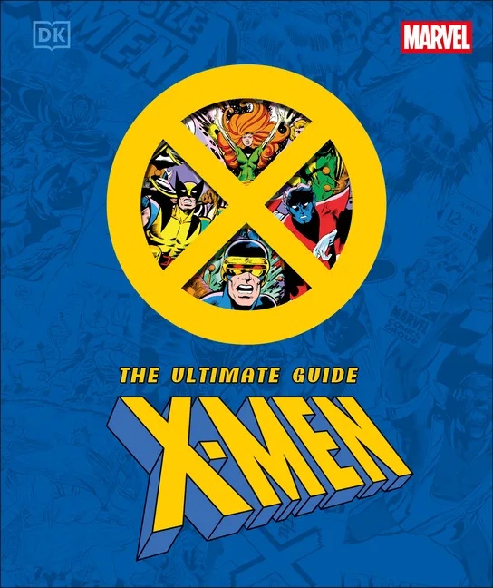 MARVEL X-MEN ULTIMATE GUIDE