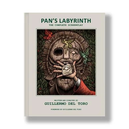PANS LABYRINTH THE COMPLETE SCREENPLAY