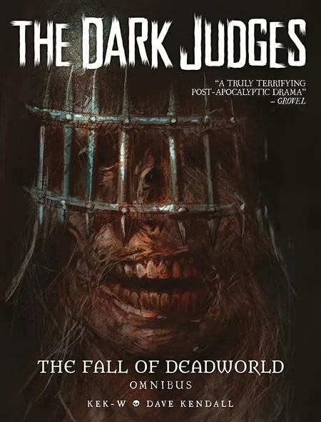 DARK JUDGES THE FALL OF DEADWORLD OMNIBUS