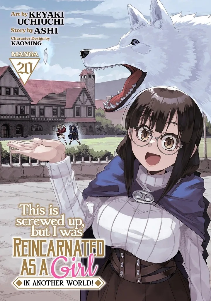THIS IS SCREWED UP BUT I WAS REINCARNATED AS A GIRL IN ANOTHER WORLD 20